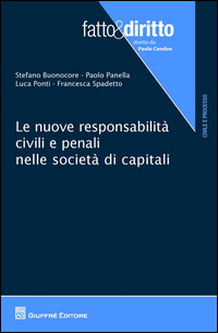 Libreria Il Flaminio Rimini Le nuove responsabilità civili e penali nelle società di capitali