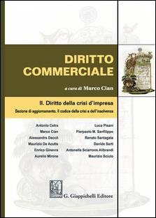 Libreria Il Flaminio Rimini Diritto commerciale. Vol. 2: Diritto della crisi d'impresa - SCONTO 5% -