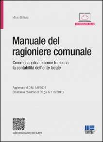 Libreria Il Flaminio Rimini Manuale del ragioniere comunale. Regole contabili, strumenti operativi e suggerimenti - SCONTO 5% -