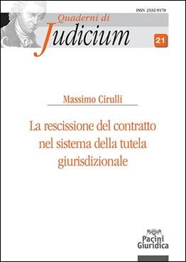 Libreria Il Flaminio Rimini La Rescissione del Contratto nel Sistema della Tutela Giurisdizionale - DISPONIBILE - SCONTO 5% -