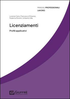 Libreria Il Flaminio Rimini Licenziamenti. Profili Applicativi - DISPONIBILE - SCONTO 5% -