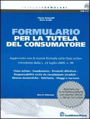 Libreria Il Flaminio Rimini Formulario per la tutela del consumatore. Con CD-ROM
